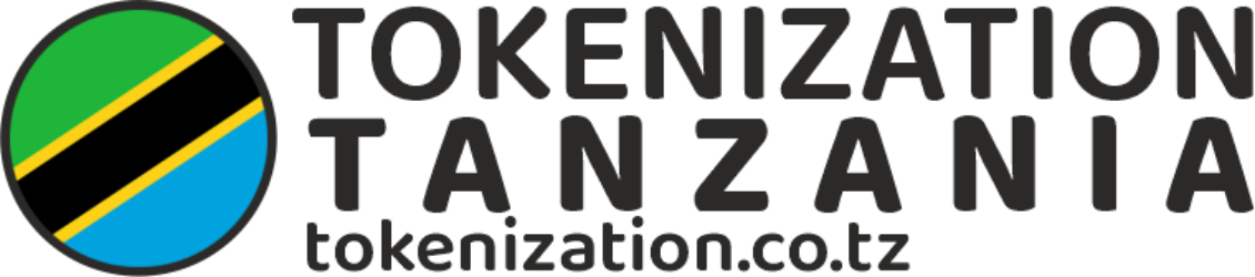 Tokenization Tanzania – Tokenization of Everything